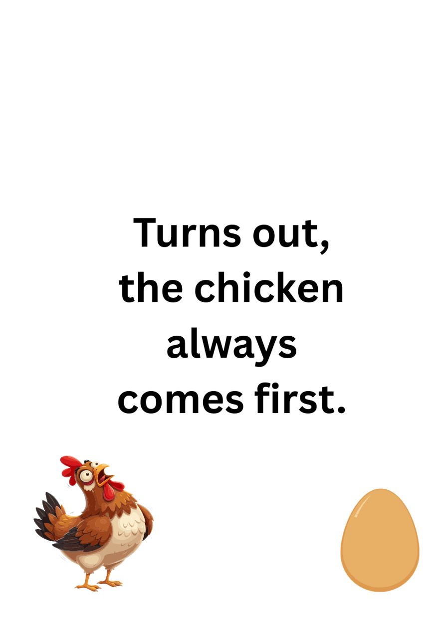 Well, I Guess That Settles That – Cheeky Chicken & Egg Funny Card