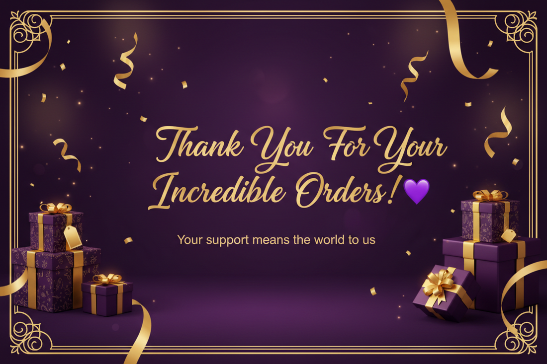 Thank You for 1000+ Orders - You're Amazing! 💜
