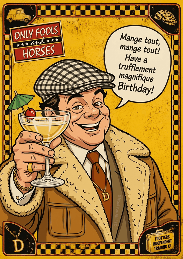 Only Fools and Horses Del Boy Birthday Card